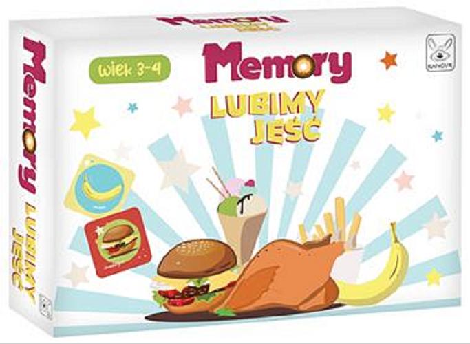 Okładka książki Memory [Gra edukacyjna] : Lubimy jeść /