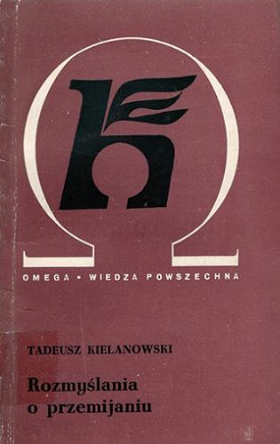 Okładka książki Rozmyślania o przemijaniu / Tadeusz Kielanowski.