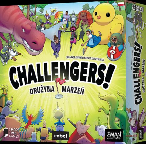 Okładka książki Challengers [Gra planszowa] : drużyna marzeń / Johannes Krenner, Markus Slawitscheck ; ilustracje Jeff Harvey ; tłumaczenie Magda Gamrot.