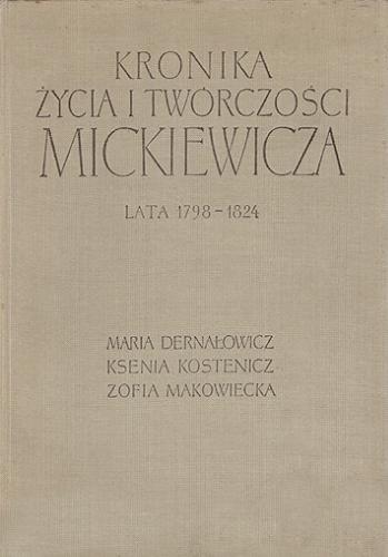 Okładka książki  Kronika życia i twórczości Mickiewicza : lata 1798-1824  11
