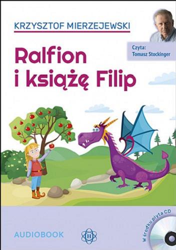 Okładka książki Ralfion i książę Filip / Krzysztof Mierzejewski.