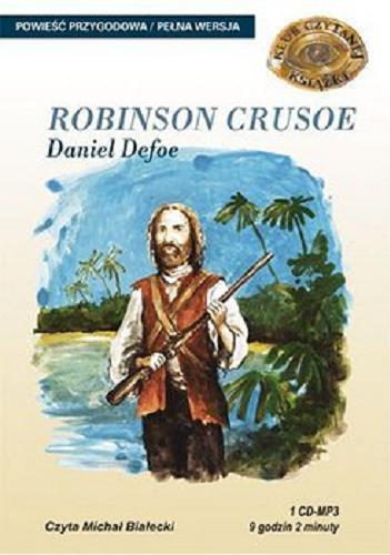 Okładka książki Robinson Crusoe / [Dokument dźwiękowy] / Daniel Defoe.