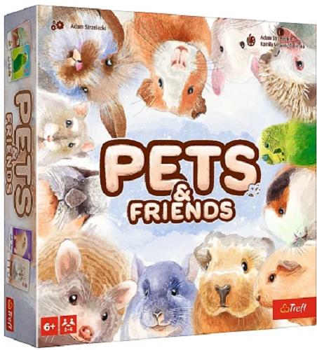 Okładka  Pets & Friends / [Gra] autor gry: Adam Strzelecki ; ilustracje: Adam Strzelecki, Kamila Mrożek-Zielińska.