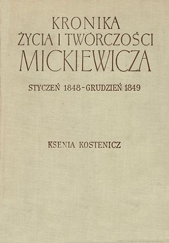 Okładka książki Kronika życia i twórczości Mickiewicza : Legion Włoski i 