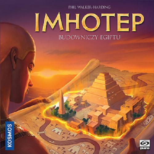 Okładka książki Imhotep : [Gra] Budowniczy Egiptu / Phil Walker-Harding ; ilustracje Miguel Coimbra ; opracowanie graficzne Michaela Kienle.
