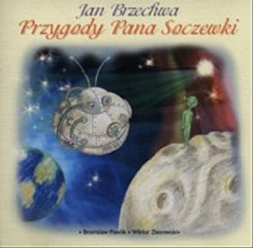 Okładka książki Przygody Pana Soczewki [Dokument dźwiękowy] / Jan Brzechwa.