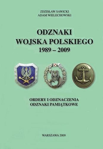 Okładka książki  Odznaki Wojska Polskiego 1989-2009 : ordery i odznaczenia, odznaki pamiątkowe : katalog zbioru falerystycznego 3