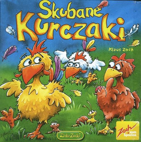 Okładka książki Skubane kurczaki / autor Klaus Zoch; ilustracja Doris Matthäus.