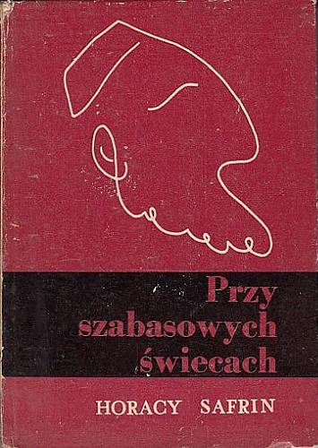 Okładka książki Przy szabasowych świecach : humor żydowski / Horacy Safrin ; [stronę tytułową i ilustracje projektował Stanisław Łabęcki].