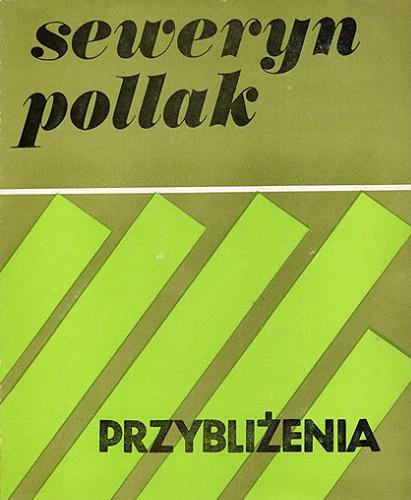Okładka książki Przybliżenia : od Tiutczewa do współczesności. Wybór przekładów z poezji rosyjskiej / Pollak Seweryn.