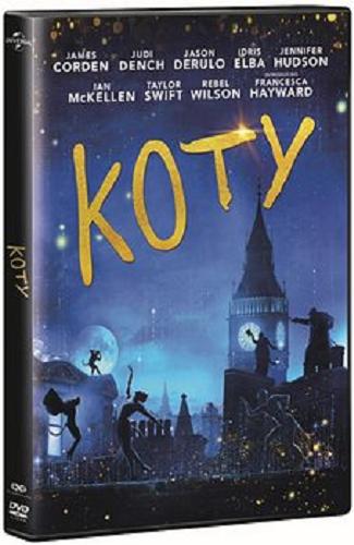 Okładka książki Cats = Koty / directed by Tom Hooper ; screenplay by Lee Hall & Tom Hooper.