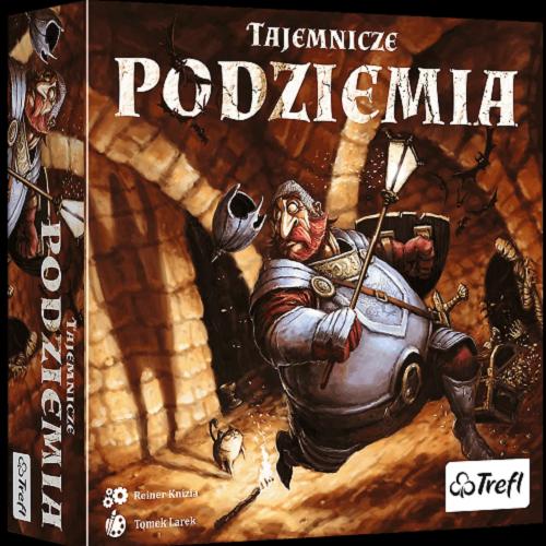 Okładka  Tajemnicze podziemia / [Gra planszowa] autor gry Reiner Knizia ; ilustracje Tomek Larek.