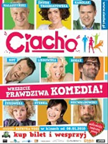 Okładka książki Ciacho [Film] / reż. Patryk Vega ; scen. Dominik Matwiejczyk, Patryk Vega.