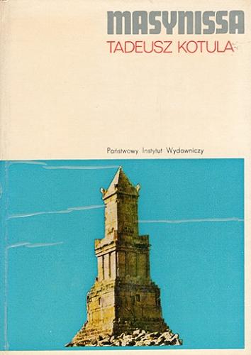 Okładka książki Masynissa / Tadeusz Kotula.