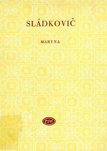 Okładka książki Maryna / Andrej Sládkovič ; przełożył i wstępem opatrzył Józef Waczków.