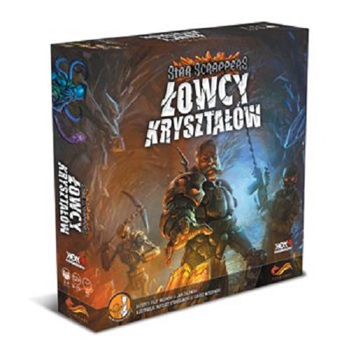 Okładka książki Łowcy kryształów : [Gra planszowa] : Star Scrappers / autorzy: Filip Miłuński, Jan Zalewski ; ilustracje: Mateusz Stanisławski, Łukasz Witusiński.