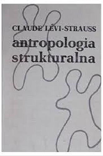 Okładka książki  Antropologia strukturalna  2