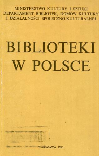 Okładka książki Biblioteki w Polsce / red. Leon Marszałek.