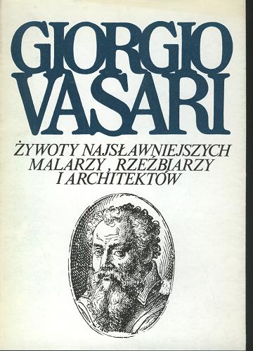 Okładka książki  Żywoty najsławniejszych malarzy, rzeźbiarzy i architektów  10