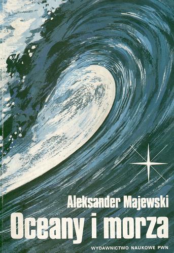 Okładka książki Oceany i morza / Aleksander Majewski