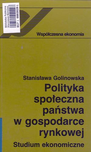 Okładka książki  Polityka społeczna państwa w gospodarce rynkowej : studium ekonomiczne  3