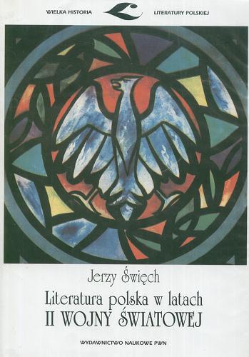 Okładka książki  Literatura polska w latach II wojny światowej  1