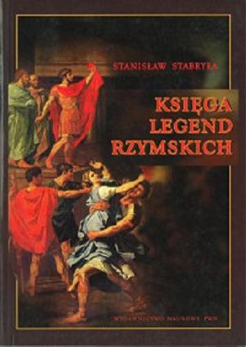 Okładka książki Księga legend rzymskich / Stanisław Stabryła.