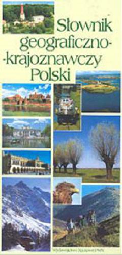 Okładka książki Słownik geograficzno-krajoznawczy Polski