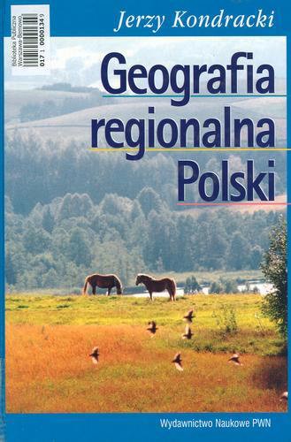 Okładka książki Geografia regionalna Polski / Jerzy Kondracki.