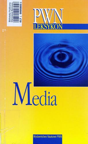 Okładka książki Media : leksykon PWN / pod red. Edyta Banaszkiewicz-Zygmunt.