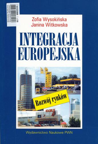 Okładka książki  Integracja europejska : rozwój rynków  1