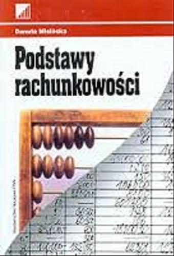 Okładka książki Podstawy rachunkowości / Danuta Misińska ; Fundacja Edukacyjna Przedsiębiorczości.