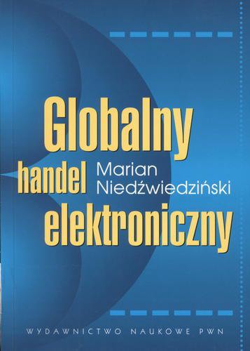 Okładka książki Globalny handel elektroniczny / Marian Niedźwiedziński.