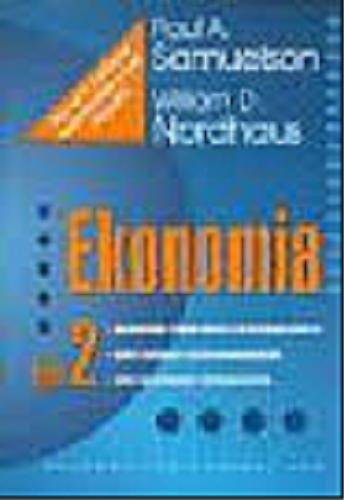 Okładka książki Ekonomia. T. 2 / Paul A. Samuelson, William D. Nordhouse ; przekład Michał Rusiński, Zofia Wolińska.