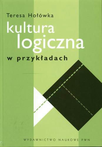 Okładka książki Kultura logiczna w przykładach / Hołówka Teresa.