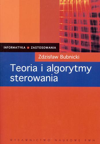 Okładka książki Teoria i algorytmy sterowania / Zdzisław Bubnicki.