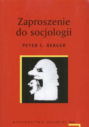 Okładka książki  Zaproszenie do socjologii  3