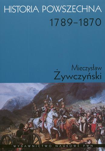 Okładka książki  Historia powszechna : 1789-1870  5
