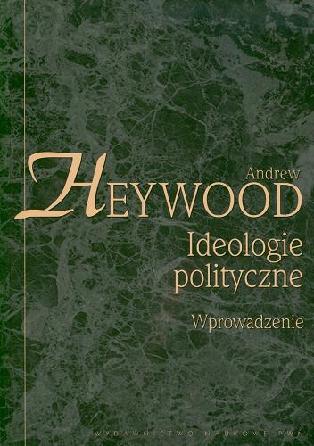 Okładka książki  Ideologie polityczne : wprowadzenie  1