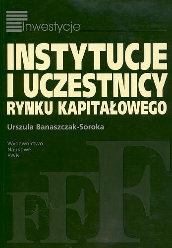 Okładka książki  Instytucje i uczestnicy rynku kapitałowego  1