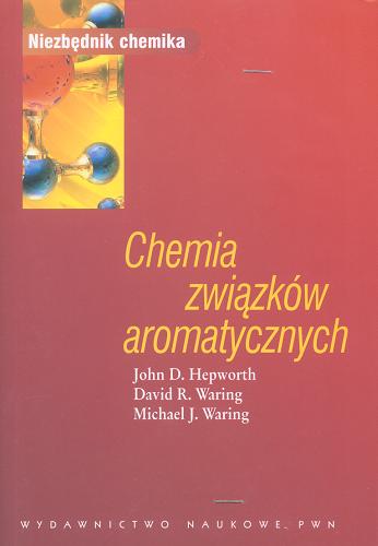 Chemia związków aromatycznych Tom 3.9