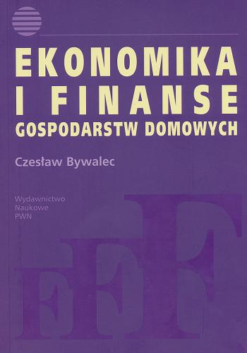 Okładka książki  Ekonomika i finanse gospodarstw domowych  1