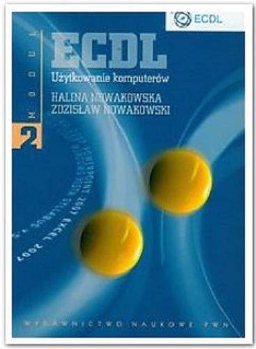 Okładka książki Użytkowanie komputerów /  Halina Nowakowska, Zdzisław Nowakowski.