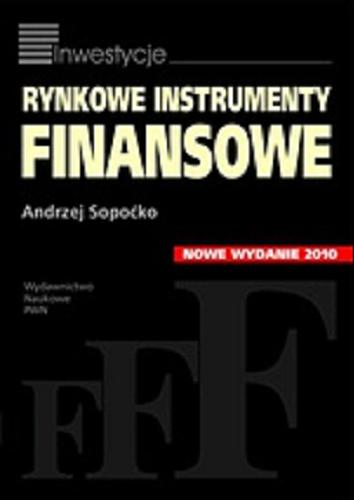 Okładka książki Rynkowe instrumenty finansowe / Andrzej Sopoćko.