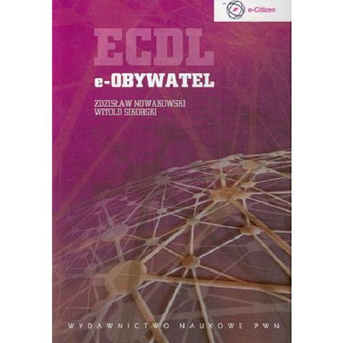 Okładka książki ECDL : e-obywatel / Zdzisław Nowakowski, Witold Sikorski.