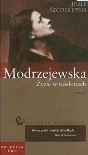 Okładka książki  Modrzejewska : życie w odsłonach. T. 2  5
