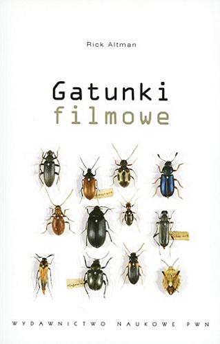 Okładka książki Gatunki filmowe / Rick Altman ; przekł. Maria Zawadzka.