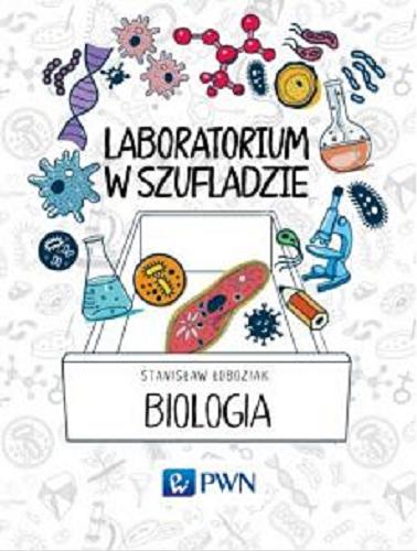 Okładka książki Biologia / Stanisław Łoboziak.