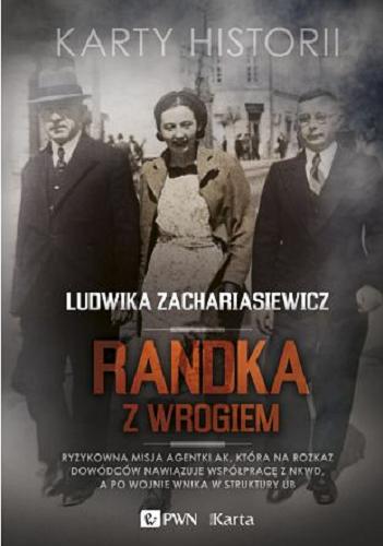 Okładka książki Randka z wrogiem / Ludwika Zachariasiewicz.