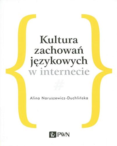 Okładka książki  Kultura zachowań językowych w internecie  1